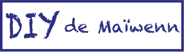 DIY de Maïwenn